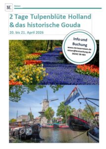 Reiseprospekt Tulpenblüte Holland und das historische Gouda